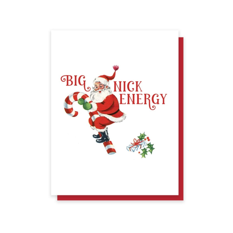 Cardideology Greeting Cards - Big Nick Energy